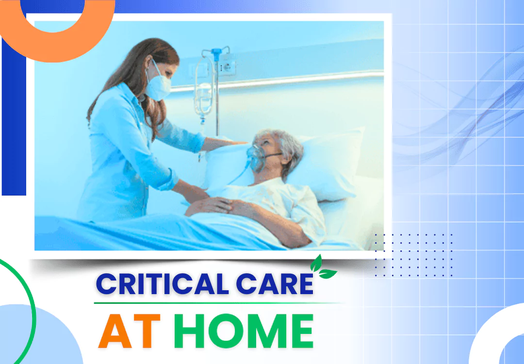 Critical care at home in ranchi